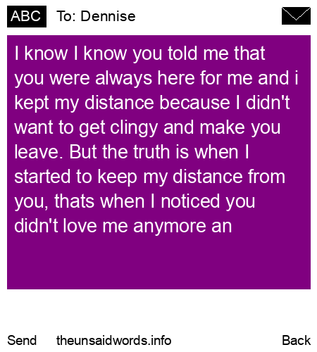 unsent message to Dennise