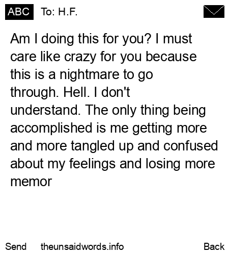 unsent message to H.F.