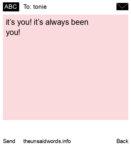 unsent message to tonie
