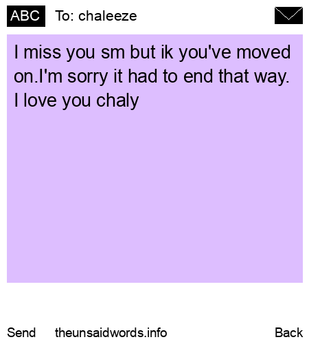 unsent message to chaleeze
