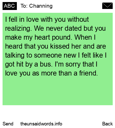 unsent message to Channing