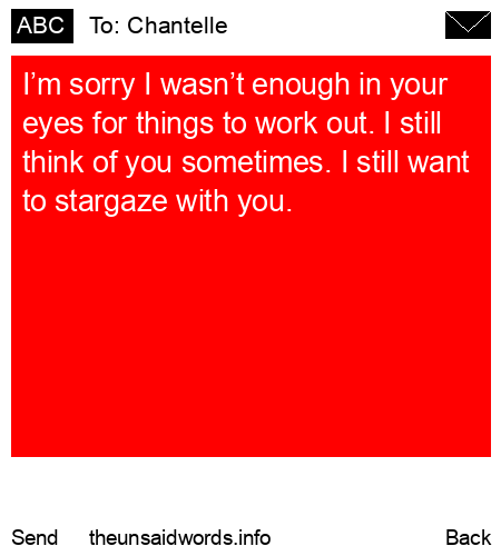 unsent message to Chantelle