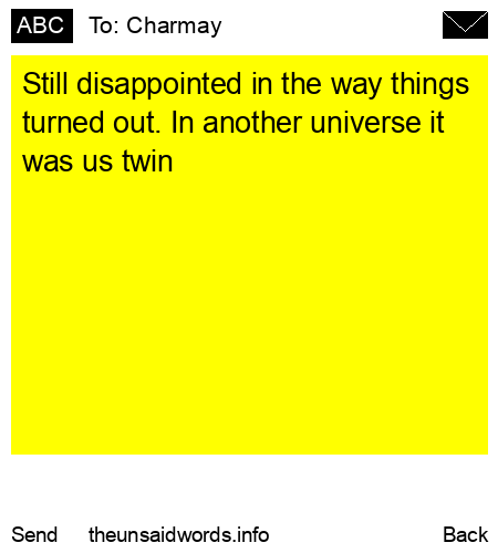 unsent message to Charmay