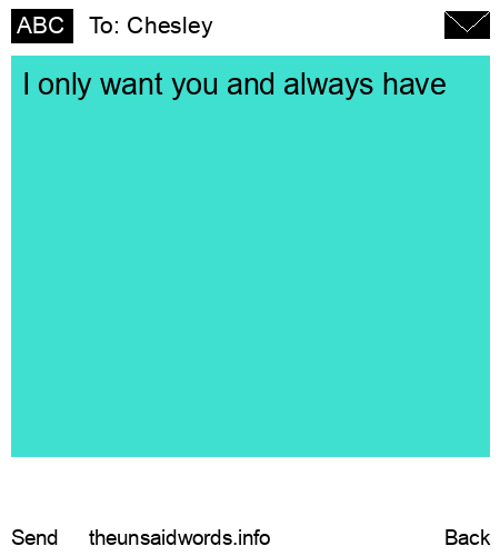 unsent message to Chesley