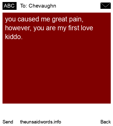 unsent message to Chevaughn