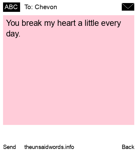unsent message to Chevon
