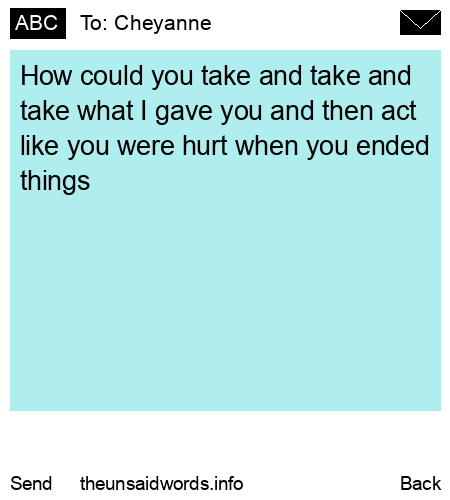 unsent message to Cheyanne
