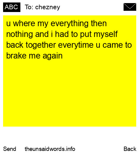 unsent message to chezney