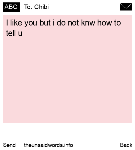 unsent message to Chibi