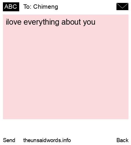 unsent message to Chimeng