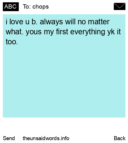 unsent message to chops