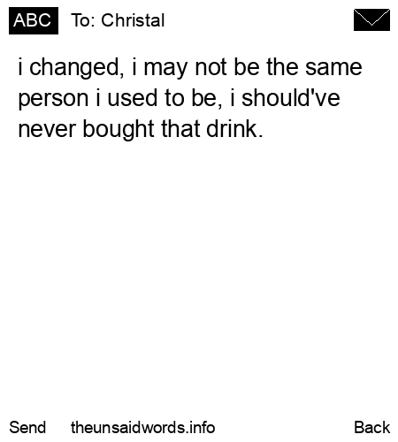 unsent message to Christal
