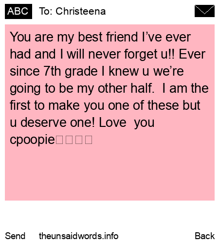 unsent message to Christeena