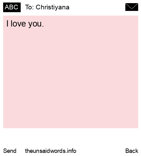 unsent message to Christiyana