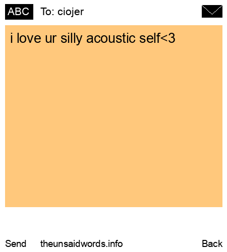 unsent message to ciojer 