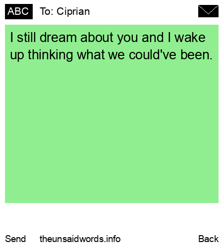 unsent message to Ciprian