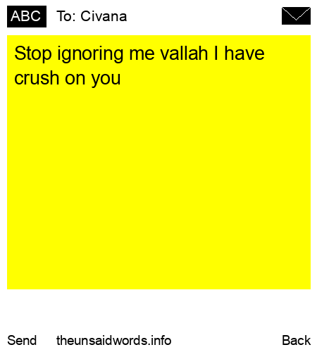 unsent message to Civana 