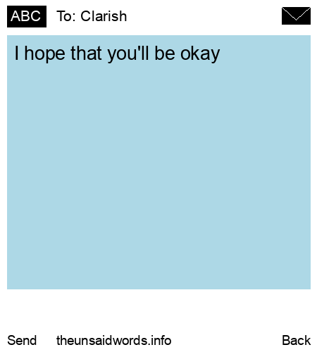 unsent message to Clarish