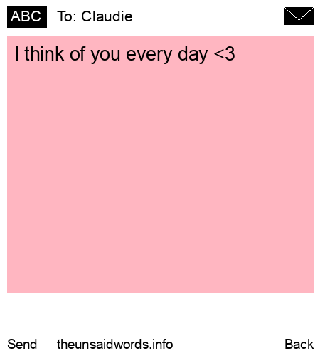 unsent message to Claudie