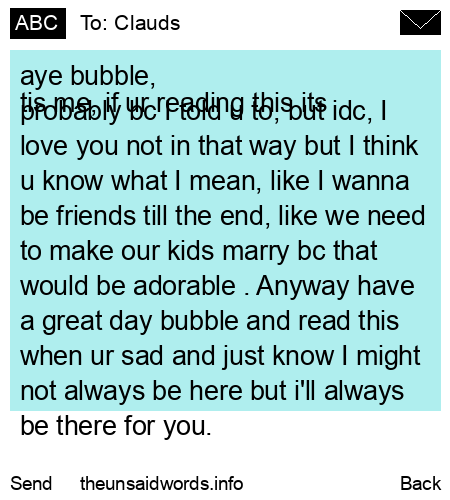 unsent message to Clauds