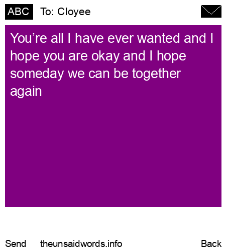 unsent message to Cloyee