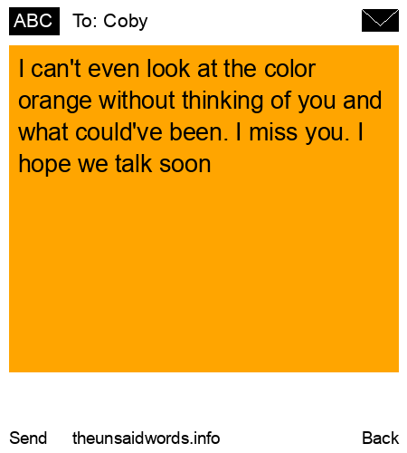 unsent message to Coby