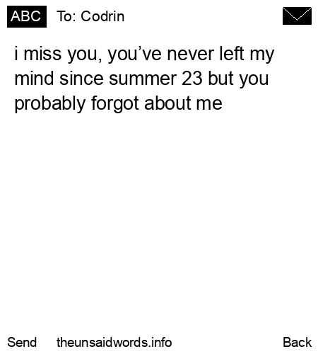 unsent message to Codrin