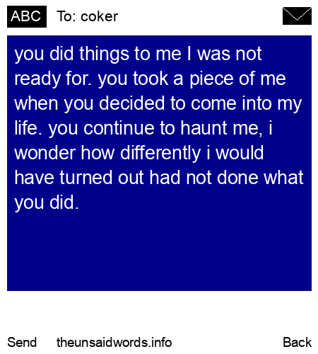 unsent message to coker
