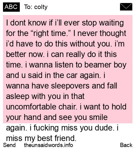 unsent message to colty