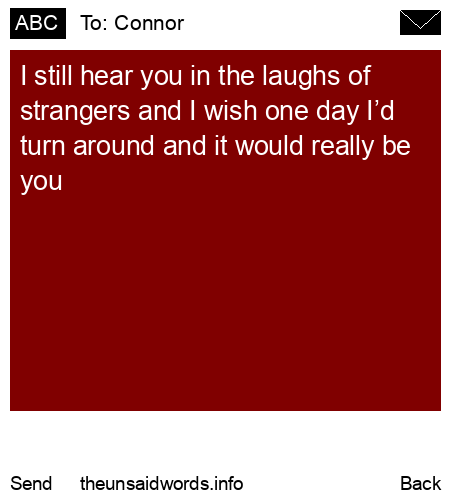unsent message to Connor