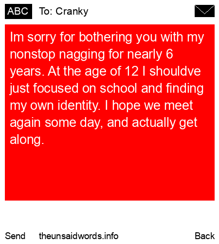 unsent message to Cranky