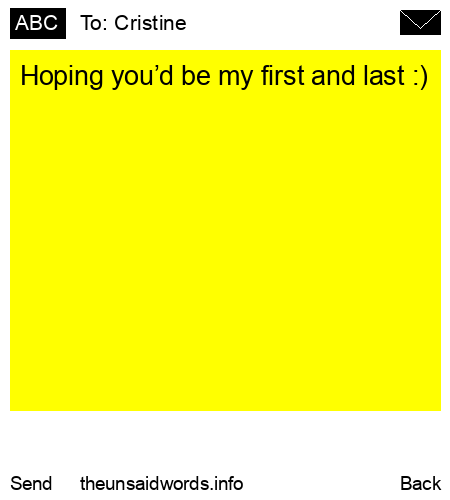 unsent message to Cristine