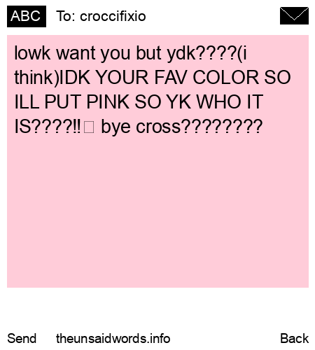 unsent message to croccifixio