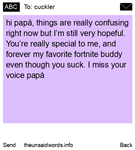 unsent message to cuckler