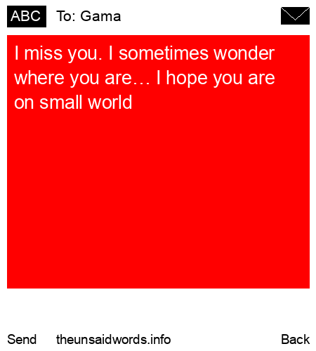 unsent message to Gama