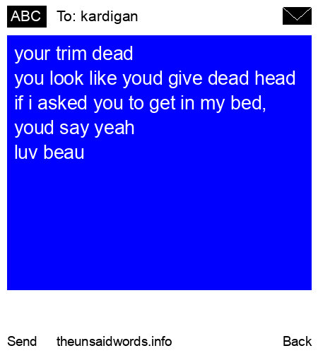 unsent message to kardigan