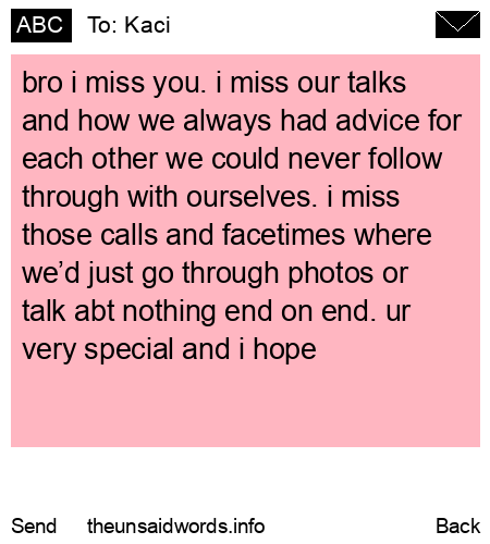 unsent message to Kaci