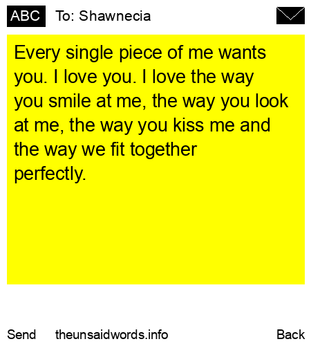 unsent message to Shawnecia