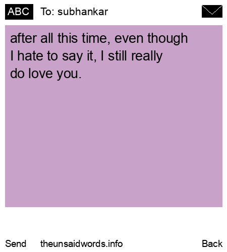 unsent message to subhankar