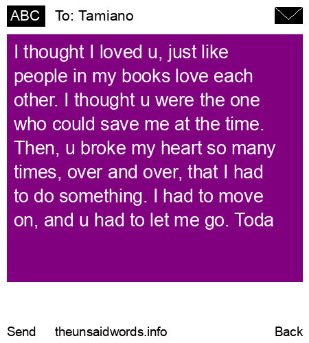 unsent message to Tamiano