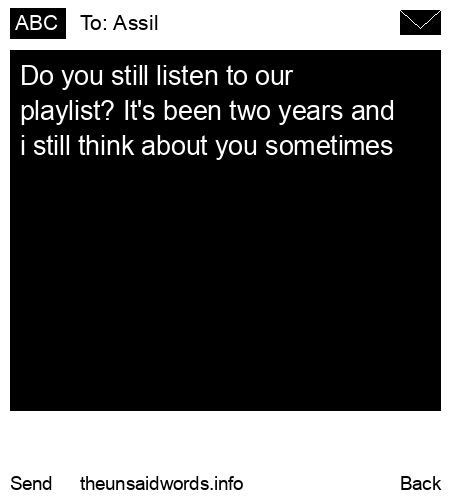 unsent message to Assil