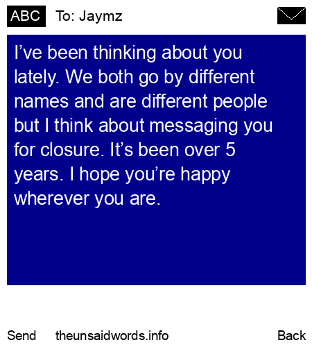 unsent message to Jaymz