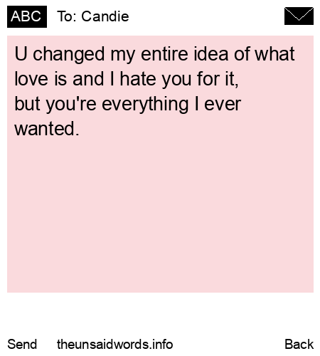 unsent message to Candie