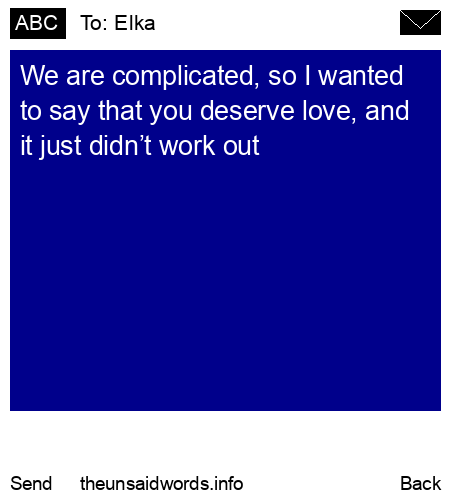 unsent message to Elka