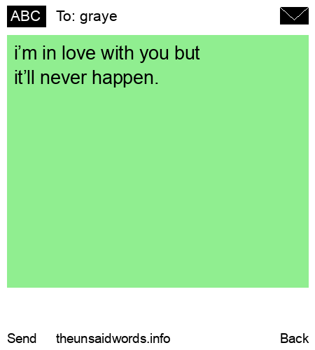 unsent message to graye 