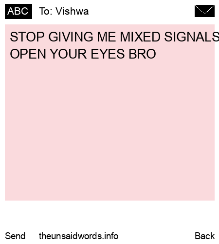 unsent message to Vishwa