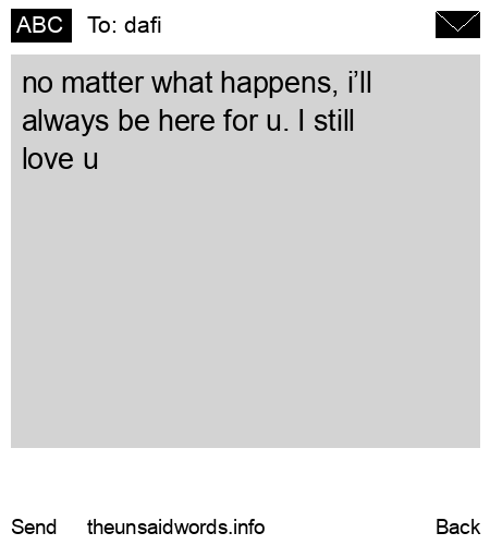 unsent message to dafi
