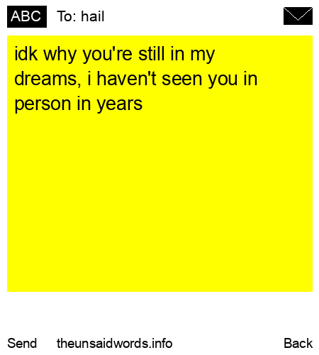 unsent message to hail