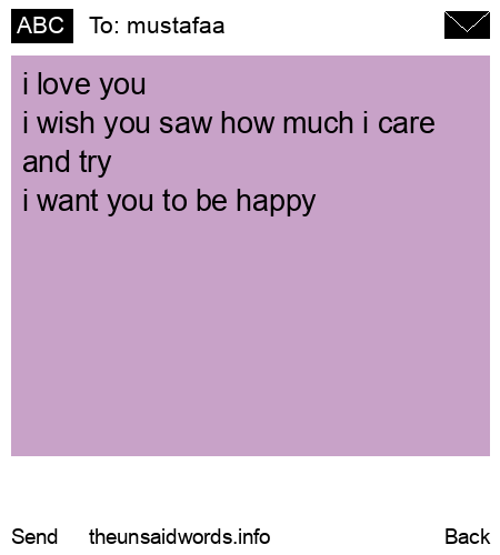 unsent message to mustafaa