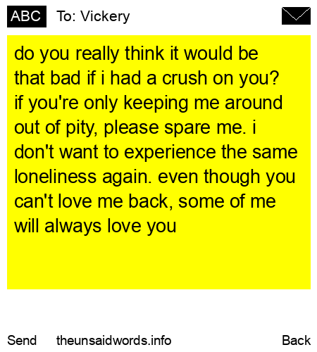 unsent message to Vickery